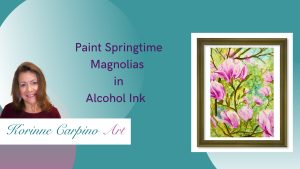 paint springtime magnolias in alcohol ink